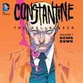 Cover Art for 9781401259723, Constantine the Hellblazer 1 by Ming Doyle, James Tynion