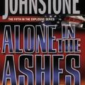 Cover Art for 9780786019618, Alone in the Ashes by William W. Johnstone