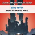 Cover Art for 9788498005219, Trono del mundo anillo / The Ringworld Throne by Larry Niven