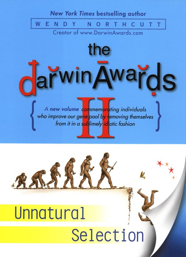 Cover Art for 9781101218969, Darwin Awards II by Wendy Northcutt