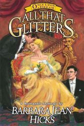 Cover Art for 9781578561230, All That Glitters by Barbara Jean Hicks