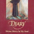 Cover Art for 9780944203040, Diary: Divine Mercy in My Soul by Saint Maria Faustina Kowalska