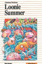 Cover Art for 9780887802720, Loonie Summer by Christiane Duchesne