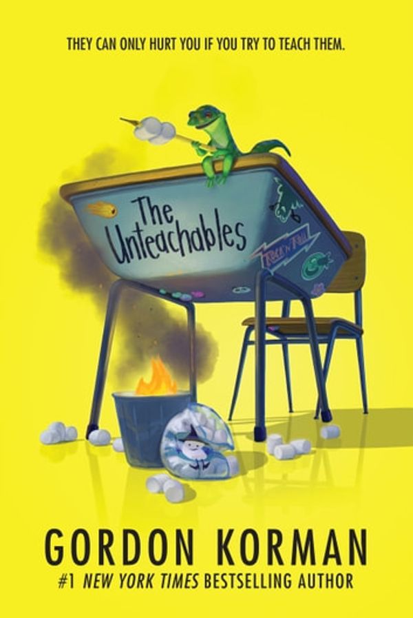 Cover Art for 9781443170178, The Unteachables by Gordon Korman