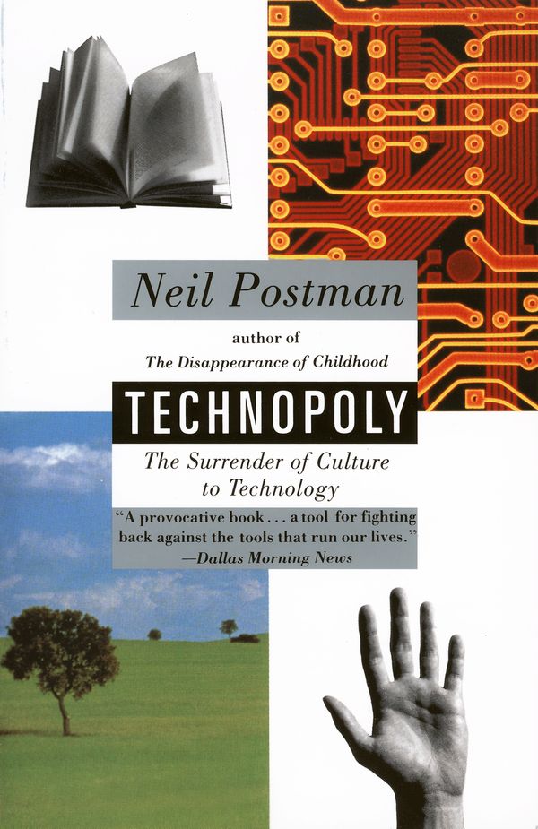Cover Art for 9780679745402, Technopoly by Neil Postman