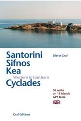 Cover Art for 9783981404791, Santorini, Sifnos, Kea, Western & Southern Cyclades (Walking the Greek Islands) by Dieter Graf