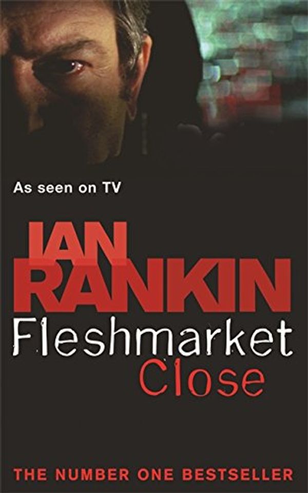 Cover Art for 9780752879383, Fleshmarket Close by Ian Rankin