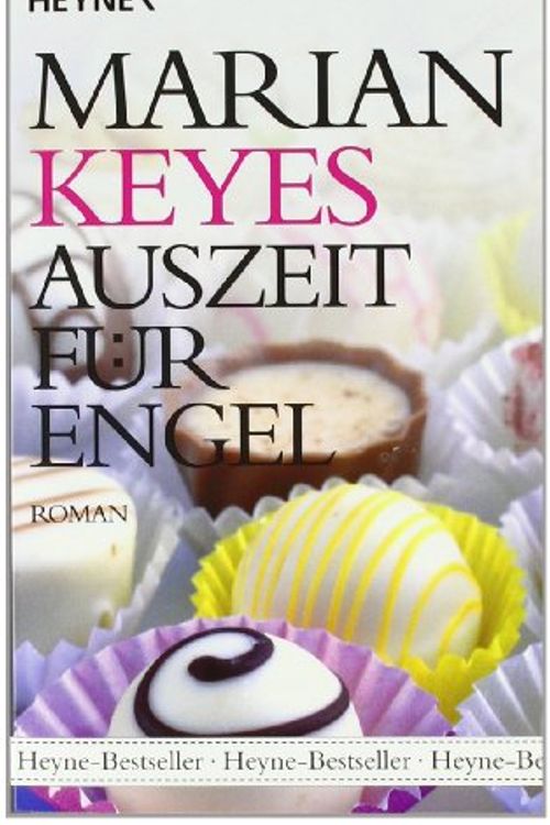 Cover Art for 9783453721777, Auszeit für Engel by Marian Keyes