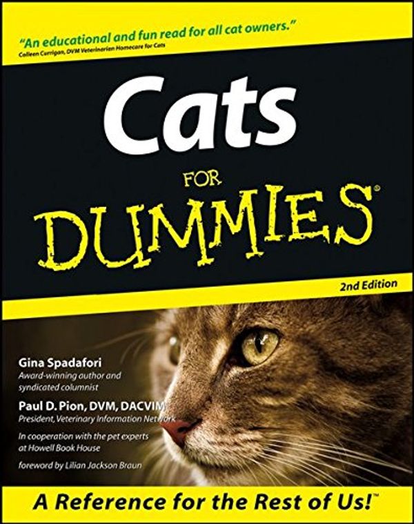 Cover Art for 9781118069356, Cats for Dummies by Gina Spadafori, Paul D. Pion