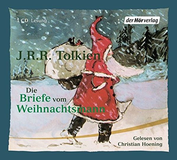 Cover Art for 9783899400069, Die Briefe vom Weihnachtsmann. CD by J.r.r. Tolkien