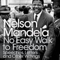 Cover Art for 9780141439303, No Easy Walk to Freedom by Nelson Mandela