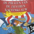 Cover Art for 9789085920311, De piraten van de Zilveren Kattenklauw / 3 / druk 1 by Geronimo Stilton