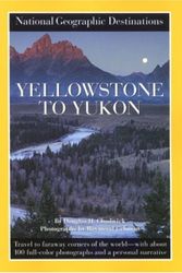 Cover Art for 9780792278627, Yellowstone to Yukon by Douglas H. Chadwick