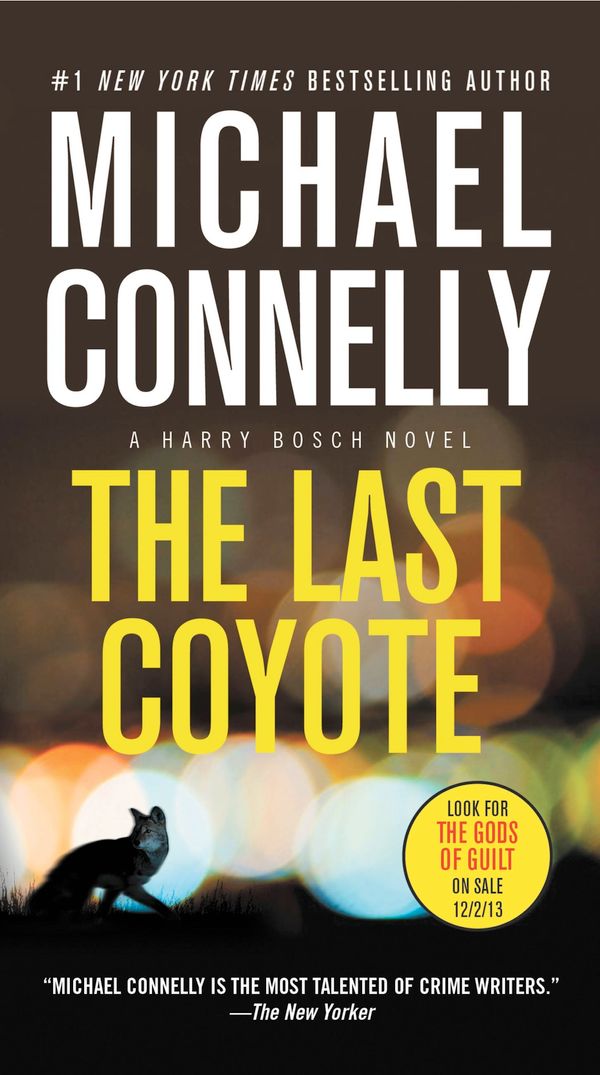 Cover Art for 9781455550647, Last Coyote, The by Michael Connelly