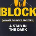 Cover Art for 9781857997262, A Stab in the Dark by Lawrence Block