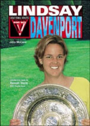 Cover Art for 9780791065273, Lindsay Davenport (Women Who Win) by John T. McCann