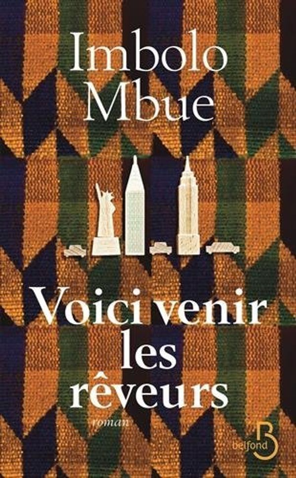 Cover Art for 9782714470997, Voici venir les rêveurs by Imbolo Mbue, Sarah Tardy (Traduction)