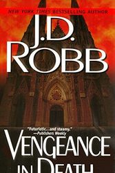 Cover Art for B00N4EA6P8, By J. D. Robb Vengeance in Death (Reissue) by J.d. Robb