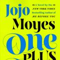 Cover Art for 9780525426585, One Plus One by Jojo Moyes
