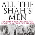Cover Art for 9781118144404, All the Shah's Men by Stephen Kinzer