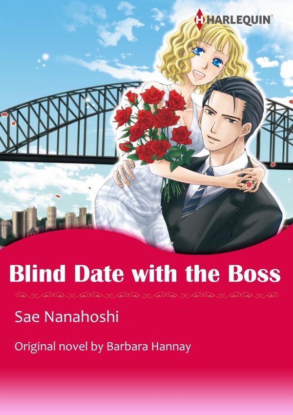 Cover Art for 9784596690401, BLIND DATE WITH THE BOSS by Barbara Hannay, SAE NANAHOSHI
