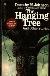 Cover Art for 9780345328557, Hanging Tree & Othr St by Dorothy M Johnson