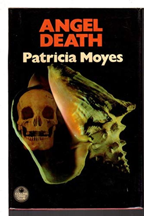 Cover Art for 9780002318617, Angel death by Patricia Moyes