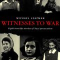 Cover Art for 9780141308418, Witnesses to War by Michael Leapman
