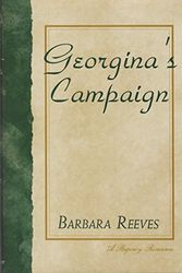 Cover Art for 9780802711854, Georgina's Campaign by Barbara Reeves