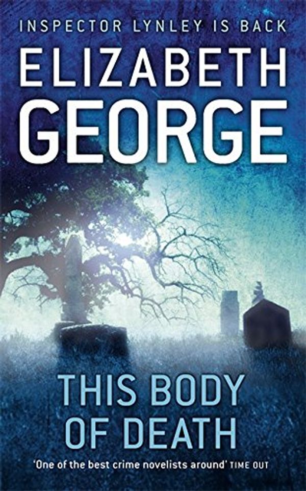 Cover Art for 9780340923023, This Body of Death by Elizabeth George