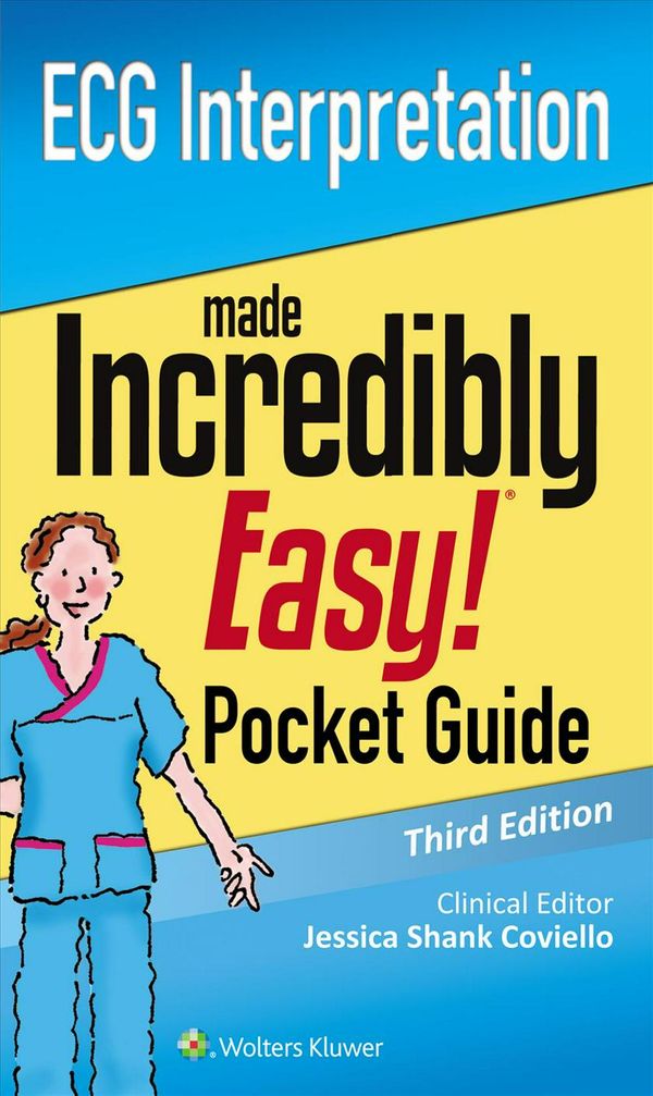Cover Art for 9781496352163, ECG InterpretationAn Incredibly Easy Pocket Guide by Lww