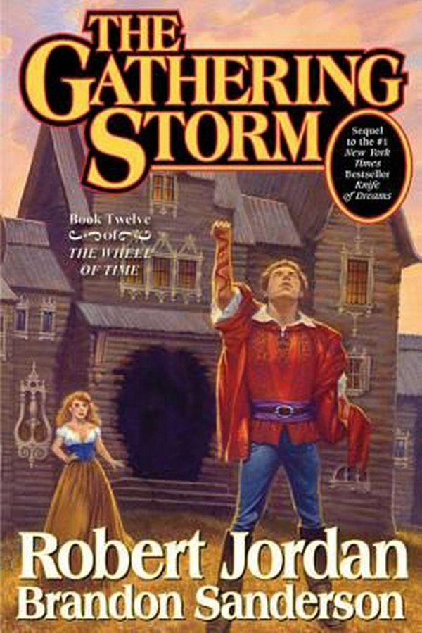 Cover Art for 9780765302304, The Gathering Storm by Robert Jordan, Brandon Sanderson