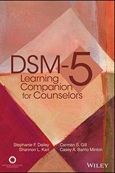 Cover Art for 9781556203411, DSM-5 Learning Companion for Counselors by Stephanie F. Dailey, Carmen S. Gill, Shannon L. Karl, Casey A. Barrio Minton