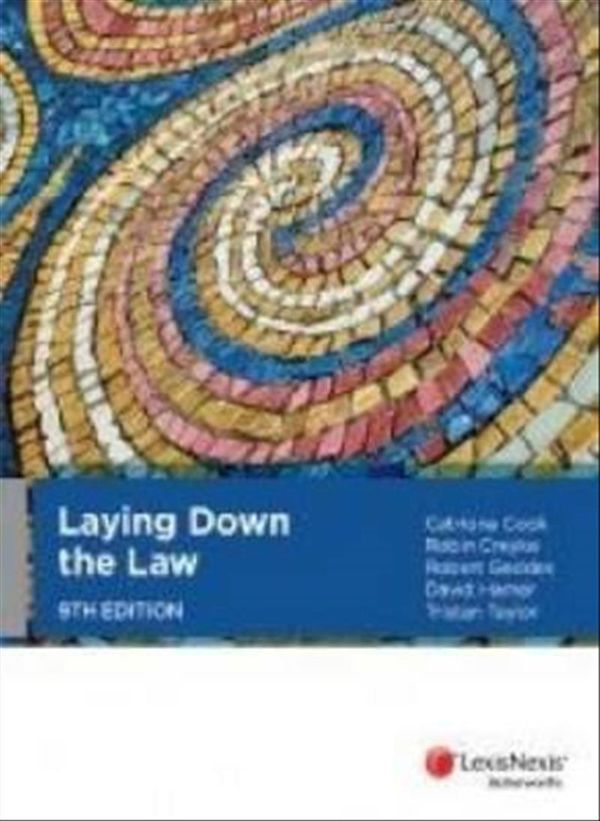 Cover Art for 9780409336221, Laying Down the Law (9th Edition) by Catriona Et Al Cook