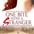 Cover Art for 9781429954365, One Bite With A Stranger by Christine Warren