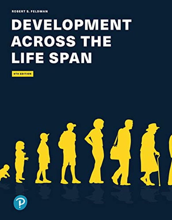 Cover Art for B07R8FZBNF, Development Across the Life Span by Robert S. Feldman