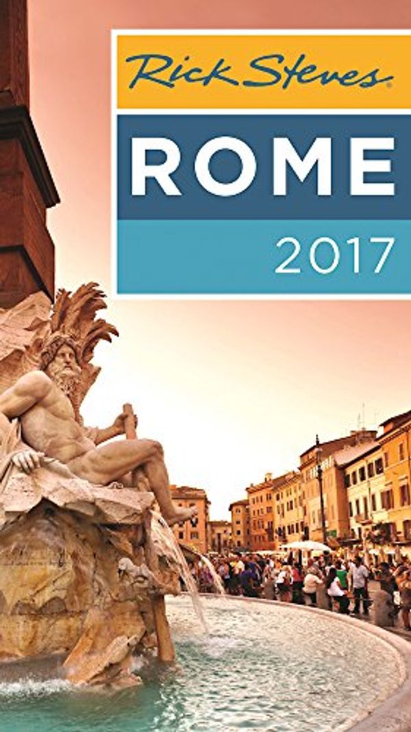 Cover Art for 9781631214493, Rick Steves Rome 2017 by Openshaw, Gene, Steves, Rick
