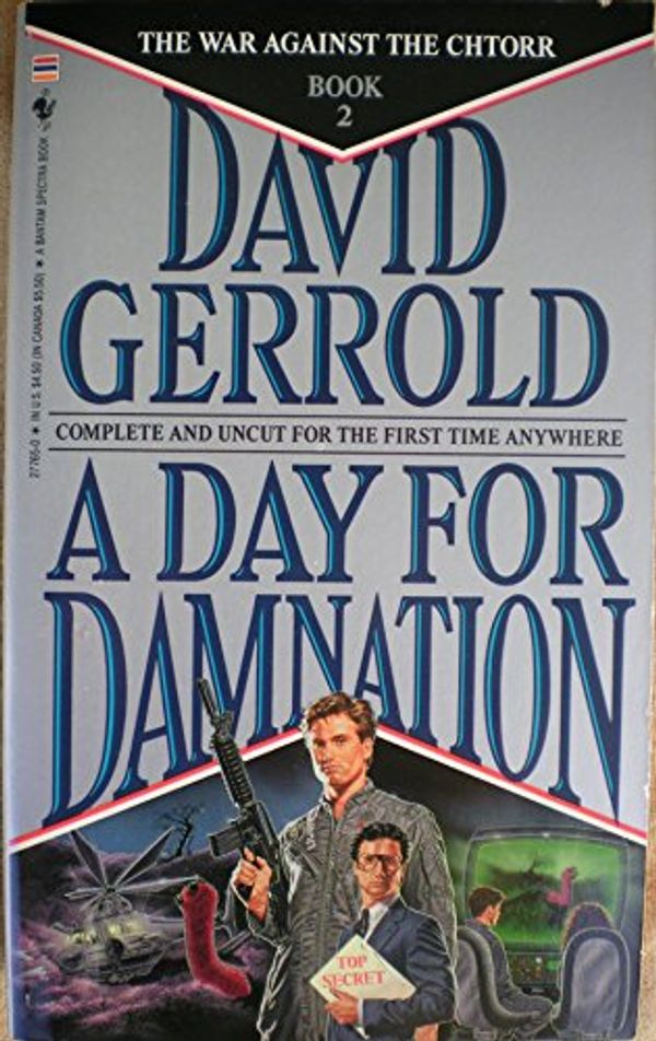 Cover Art for 9780553277654, A Day for Damnation (War Against the Chtorr, Book 2) by David Gerrold
