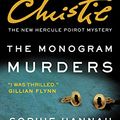 Cover Art for 9780062394750, The Monogram Murders IntlThe New Hercule Poirot Mystery by Sophie Hannah, Agatha Christie