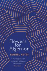 Cover Art for 9781474605731, Flowers For Algernon by Daniel Keyes