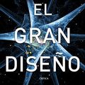 Cover Art for 9788498924275, El gran diseño (RCA.) by Stephen Hawking, Leonard Mlodinow