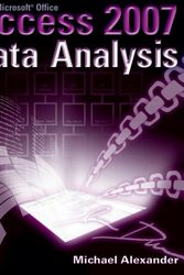 Cover Art for 9780470104859, Microsoft Access 2007 Data Analysis by Michael Alexander