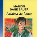 Cover Art for 9780780772045, Palabra de Honor (Spanish Edition) by Marion Dane Bauer