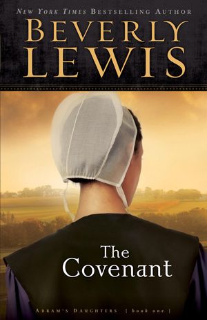Cover Art for 9781585586844, The Covenant by Beverly Lewis