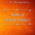 Cover Art for B07Q5QR3FP, Anne of Windy Poplars by L. M. Montgomery