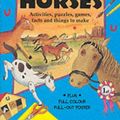 Cover Art for 9781902915593, Horses (Animal Activity Books) by Susan Martineau