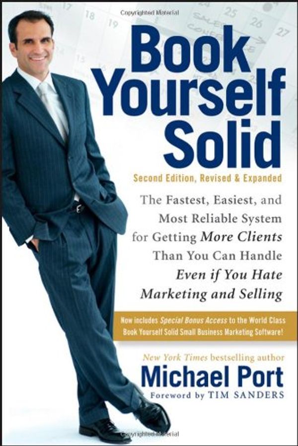 Cover Art for 9780470281901, Book Yourself Solid by Michael Port