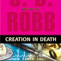 Cover Art for 9781101207208, Creation in Death by J. D. Robb