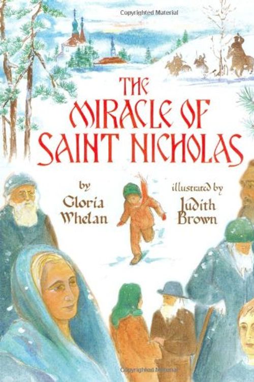 Cover Art for 9781883937188, The Miracle of Saint Nicholas by Gloria Whelan