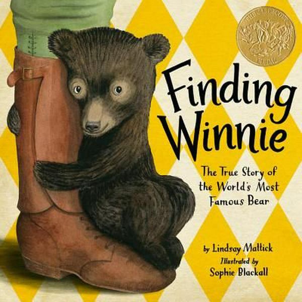 Cover Art for 9780316324908, Finding WinnieThe True Story of the World's Most Famous Bear by Lindsay Mattick